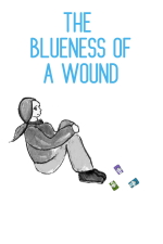 The Blueness of a Wound